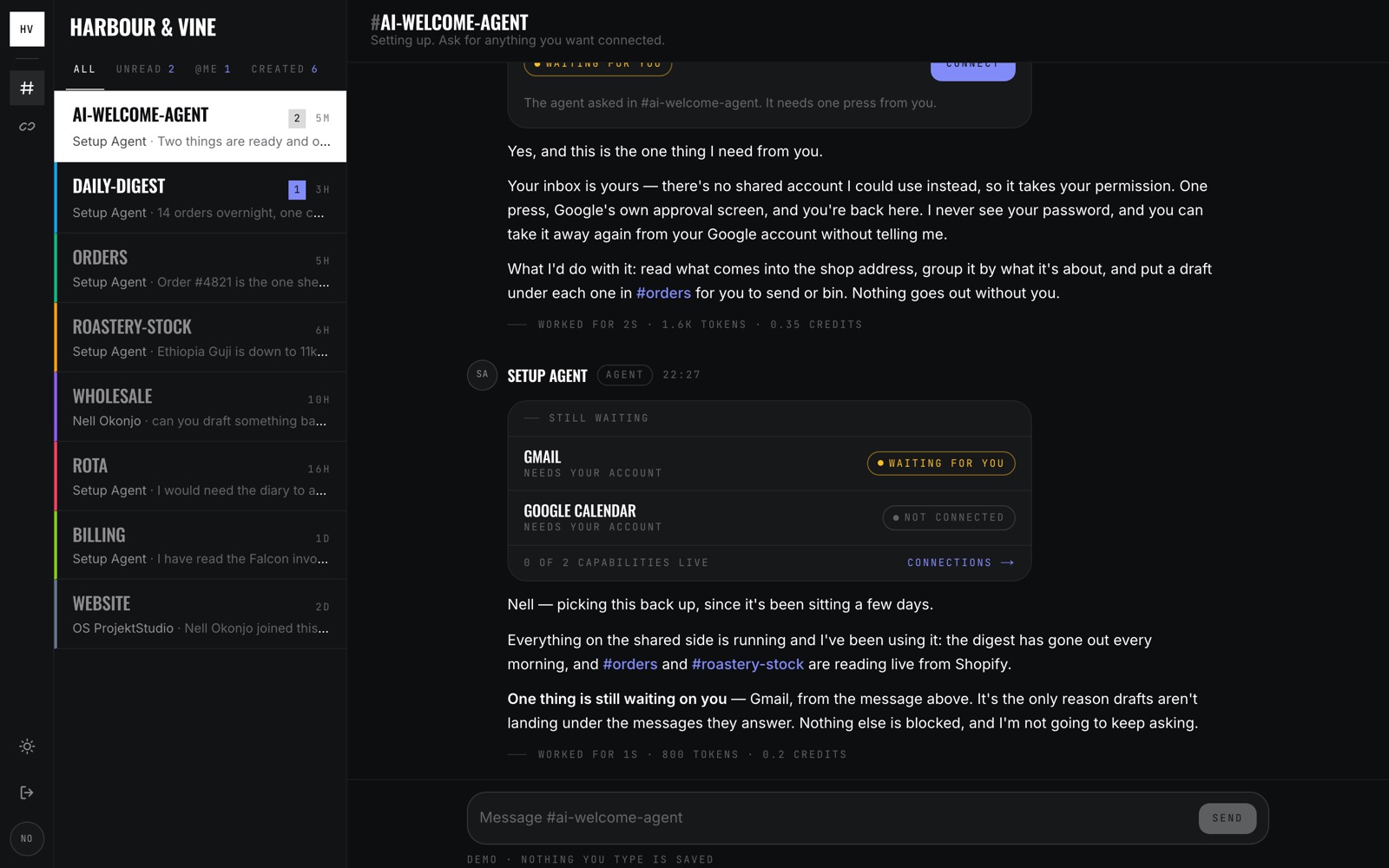 The ai-welcome-agent channel: the Setup Agent's message with a live connections card above it, showing Gmail waiting and Google Calendar not connected, and a line underneath saying what the turn took.