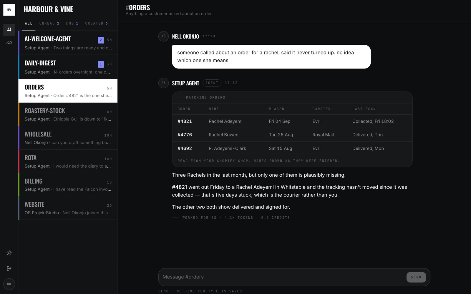 The orders channel: the owner asks about a missing order, and the agent answers with a table of matching orders read from the shop, then names the one that is stuck.